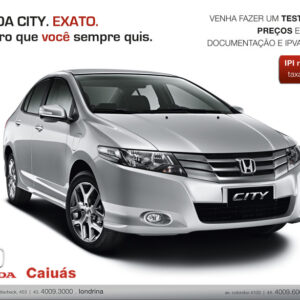 City1 — Honda Caiuás — Inove Comunicação Integrada Londrina