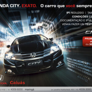 CityMaringa — Honda Caiuás — Inove Comunicação Integrada Londrina