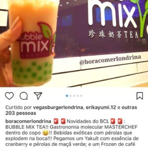 Image18 — Assessoria de Imprensa Bubble Mix Tea, publicação Instagram BORA COMER LONDRINA — Inove Comunicação Integrada Londrina